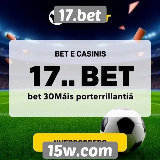 Promoções e bônus oferecidos pela plataforma 17.bet